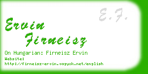 ervin firneisz business card